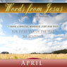 Words from Jesus: April: A Reading for Every Day of the Month Audiobook, by Simon Peterson