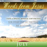 Words from Jesus: July: A Reading for Every Day of the Month Audiobook, by Simon Peterson