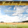Words from Jesus: June: A Reading for Every Day of the Month Audiobook, by Simon Peterson