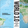 World 3.0: Global Prosperity and How to Achieve it (Unabridged) Audiobook, by Pankaj Ghemawat