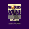 The World of Atlas Shrugged (Abridged) Audiobook, by Robert Bidinotto