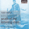 Wrath of the Lemming-Men (Unabridged) Audiobook, by Toby Frost