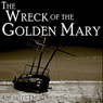 The Wreck of the Golden Mary (Abridged) Audiobook, by Charles Dickens