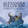 A Wren Called Smith (Unabridged) Audiobook, by Alexander Fullerton