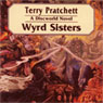 Wyrd Sisters: Discworld #6 (Unabridged) Audiobook, by Terry Pratchett