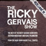 The Xfm Vault: The Best of the Ricky Gervais Show with Stephen Merchant and Karl Pilkington: From the Radio Show Where it All Started Audiobook, by Ricky Gervais