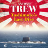 Yashimotos Last Dive (Unabridged) Audiobook, by Antony Trew
