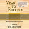 Year to Success: The Complete Course on Success (Unabridged) Audiobook, by Bo Bennett