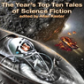 The Years Top Ten Tales of Science Fiction (Unabridged) Audiobook, by Unspecified