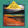 Yellowstone National Park, Audio Tour: An Insiders Guide Audiobook, by Nancy Rommes