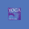 Yoga Chant: Opening the Heart Center Through Chanting and Flow Yoga Audiobook, by Shiva Rea