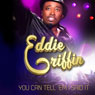 You Can Tell Em I Said It Audiobook, by Eddie Griffin