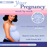 Your Pregnancy Week by Week, Sixth Edition (Unabridged) Audiobook, by Glade B. Curtis