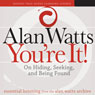Youre It!: On Hiding, Seeking, and Being Found Audiobook, by Alan Watts