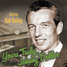 Yours Truly, Johnny Dollar Audiobook, by Jack Johnstone