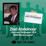 Ziad Abdelnour - Success Strategies of a Wall Street Legend: Conversations with the Best Entrepreneurs on the Planet Audiobook, by Ziad Abdelnour